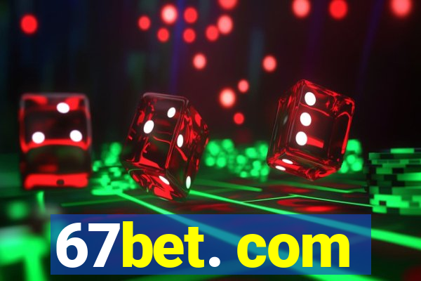 67bet. com